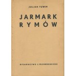 TUWIM Julian - Jarmark rymów [wydanie pierwsze 1934] [il. Władysław Daszewski]