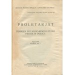 Henryk BICZ - *The Proletariat: The First Social-Revolutionary Party in Poland* [1934]