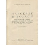 NEKRASZ, Władysław - Scouts in Battle: A Contribution to the Participation of Polish Youth in the Struggle for the Homeland’s Independence, 1914–1921. Part Two [1931]