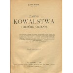 WEBER Józef - Zarys kowalstwa i obróbki cieplnej [1939]
