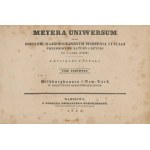Meyera Uniwersum czyli opisanie najgodniejszych widzenia i uwagi przedmiotów natury i sztuki po całej ziemi [1834-1835] [93 staloryty]