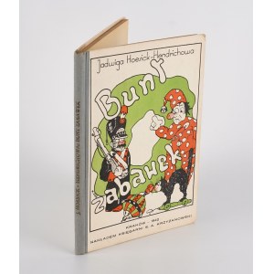 HOESICK-HENDRICHOWÁ Jadwiga – Vzbura hračiek. Rozprávky pre deti [1942] [il. Wojciech Has]