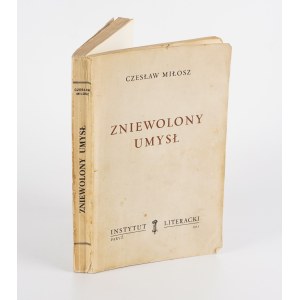 MIŁOSZ Czesław - Zniewolony umysł [wydanie pierwsze Paryż 1953] [AUTOGRAF I DEDYKACJA ZOFII HERTZ]