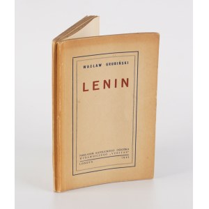 GRUBIŃSKI Wacław - Lenin. Komedia [Londyn 1949] [AUTOGRAF I DEDYKACJA]