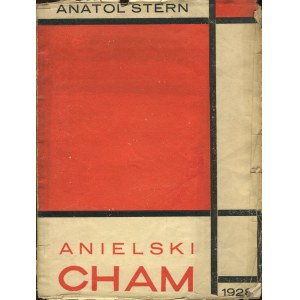 STERN Anatol - Anielski cham [1928] [okł. Henryk Stażewski]