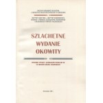Szlachetne wydanie okowity. Wystawa etykiet i akcesoriów wódczanych ze zbiorów Adama Łukawskiego [2021]
