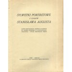 Sylwetki portretowe z czasów Stanisława Augusta. Album pięćdziesięciu dziewięciu sylwetek [1923]