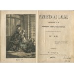 ZYNDRAM-KOŚCIAŁKOWSKA Wilhelmina [tł.] - Pamiętniki lalki. Powiastka poświęcona Ludwini, mojej siostrze [1873]