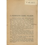 NOWODWORSKI Leon – O prvním polském sejmu [1918]