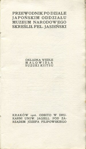 JASIEŃSKI Feliks - Przewodnik po dziale japońskim oddziału Muzeum Narodowego [1906]