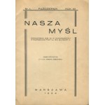 Our Thought. A magazine published by the M. Konopnicka Junior High School in Warsaw, located at 4 Św. Barbary Street. Issues No. 2 from 1932 and No. 1 from 1934