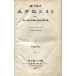 DZIEKOŃSKI Tomasz – Dějiny Anglie podle nejlepších pramenů. Svazek I [1847]