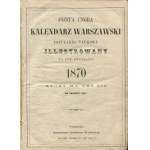 Józefa Ungra kalendarz warszawski popularno-naukowy ilustrowany na rok zwyczajny 1870