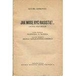 REMBOWSKI Bogumił - Comment pourrais-je être raciste ? Extraits de mémoires [1936] [couverture : Jerzy Szwarcenberg-Czerny]