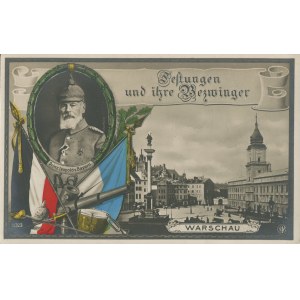 [pocztówka] Warszawa. Festungen und ihre Bezwinger (Twierdze i ich zdobywcy). Prinz Leopold von Bayern [I wojna światowa]