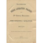BIEGELEISEN Henryk - Histoire illustrée de la littérature polonaise [1898-1908]