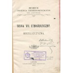 Muzeum im. Dzieduszyckich we Lwowie. Dział VII. Etnograficzny. Huculszczyzna [1899]