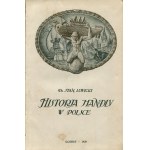 LEWICKI Stanisław - Historia handlu w Polsce na tle przywilejów handlowych (prawo składu) [1920]