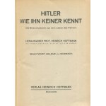 Hitler as No One Knows Him: 100 Photographic Documents from the Life of the Führer (Hitler wie ihn keiner kennt. 100 Bilddokumente aus dem Leben des Führers) [1933]