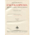 The Illustrated Encyclopedia by Trzaska, Evert, and Michalski, featuring numerous maps, tables, and illustrations within the text. Edited by Dr. Stanisław Lam [1928] [deluxe binding by Introligatornia Artystyczna]