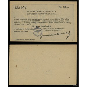 Poland, certificate of fulfillment of the contribution obligation in the amount of 30 zlotys, 1944, Warsaw