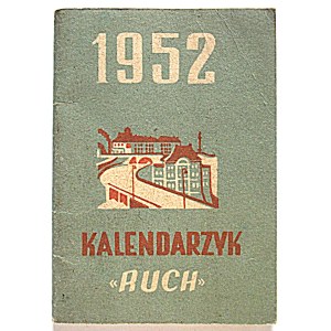 POCKET CALENDAR FOR 1952. Warsaw [1951]. Published by the State Distribution Company “RUCH.” Printed by...