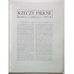 BEAUTIFUL THINGS. Kraków, April–May–June 1931. Vol. X, Nos. 4–6. Size: 22/29 cm. p...