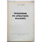 ALICJA LISIECKA. A Guide to Polish Literature. London 1975. Published and printed by Gryf Publications LTD...