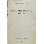 AUF DEM ROMANTISCHEN WEG. London 1946. Reihe „Gestern und Heute“. Verlag J. Rolls Book. Gedruckt bei Maxwell...