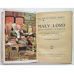 [BURNETT, F. H.]. *The Little Lord*. Based on the novel by F. H...