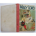 [BURNETT, F. H.]. *The Little Lord*. Based on the novel by F. H...