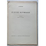 GOETHE. Elegie Rzymskie. Przełożył Hugo Zathey. Kraków 1911. Odbitka z “MUSEIONU” Nr. XI. Druk. Uniw...