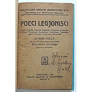 POETS AND LEGIONNAIRES. (Józef Wybicki, Cyprjan Godebski, Wincenty Reklewski, Andrzej and Kazimierz Brodziński...