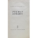 TADEUSZ RÓŻEWICZ. *Open Poem*. Kraków, 1956. Wyd. Literackie. Printed by Krakowskie Zakł. Graf. No. 4...