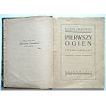 WITOLD ĆWIKOWSKI. První střelba. Z karpatských bitev. (S povolením C. a K. válečného tiskového štábu)...