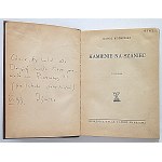 KOŹMIŃSKI KAROL. Kamienie na szaniec. Z 12 rycinami. Lwów - Warszawa 1937...