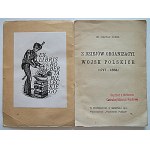 KUKIEL MARYAN. Dalla storia delle organizzazioni militari polacche (1717 - 1864). Piotrków 1916...