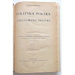 ROMAN DMOWSKI. Polish Politics and the Reconstruction of the State...