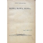 NOWACZYŃSKI, ADOLF. Parole, parole, parole... Varsavia 1938. Ed. J. Przeworski. Stampato presso la Tipografia F...