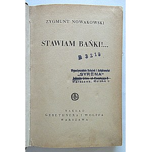 ZYGMUNT NOWAKOWSKI. I Perform Cupping... Warsaw, 1936. Published by GiW. Printed by Narodowa, Kraków. Dimensions: 13/18 cm. 234 pp...