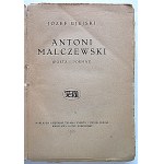 JÓZEF UJEJSKI. Antoni Malczewski. (Poet and Poem). Warsaw, 1921. Published by Trzaska–Evert and Michalski Bookstore...
