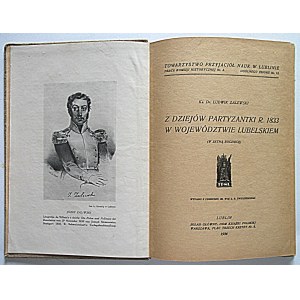 LUDWIK ZALEWSKI. From the History of the 1833 Partisan Uprising in the Lublin Province. (On the 100th Anniversary). Lublin 1934...