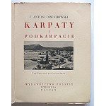 OSSENDOWSKI, ANTONI. The Carpathians and the Subcarpathian Region. Poznań [1939]. R. Wegner’s Polish Publishing House. Printed by Concordia S.A...