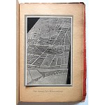 THE BEAUTY OF WARSAW. [Part 4] I. Warsaw, 1936. Foreword by Mayor Stefan Starzyński...