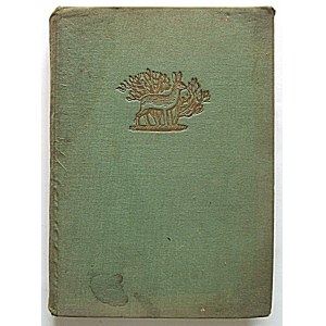 ANNA LEWICKA. Tra i nostri prati e boschi. Immagini dalla vita degli animali. Seconda edizione. Varsavia 1938. Ed. J...