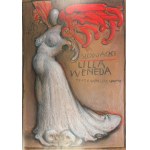 Franciszek STAROWIEYSKI - Lilla Weneda - 2007