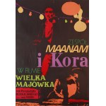 Maria Mucha IHNATOWICZ (b. 1937), the Maanam and Kora ensembles in the film *Wielka majówka*, 1981