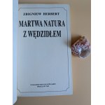 Zbigniew Herbert. Still Life with a Bit. Wrocław 1993 [FIRST EDITION][TULIP FEVER, REMBRANDT, ]