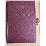 Wacław Gąsiorowski. HURAGAN. A historical novel set during the Napoleonic era, with illustrations by A. Horowicz. Warsaw, 1938
