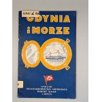GDYNIA AND THE SEA. PUBLISHED BY THE ROBERT WILKE MOTORBOAT COMPANY IN GDYNIA. [1938][PHOTOGRAPHS: s/s Lwów, m/s Batory, Dar Pomorza, s/s Puck, s/s Warszawa, m/s Piłsudski, Dar Pomorza]